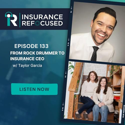 Page de couverture de #133 - From Rock Drummer to Insurance CEO w/ Taylor Garcia
