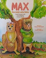 Max The Mink Who Links: Build Bridges With Coordinating Conjunctions 1955964459 Book Cover