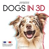 Dogs in 3D (Glasses Sold Separately)