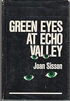 Green eyes at Echo Valley 0899625088 Book Cover