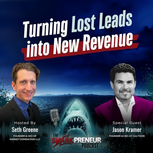 Episode 1223: Turning Lost Leads into New Revenue with Jason Kramer