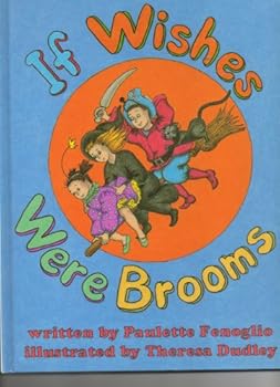 Hardcover If Wishes Were Brooms Book