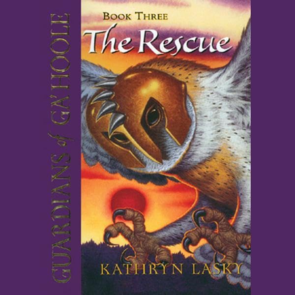 Cover art for The Rescue: Guardians of Ga'Hoole, Book Three