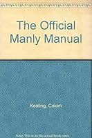 The Official Manly Manual 1880092123 Book Cover
