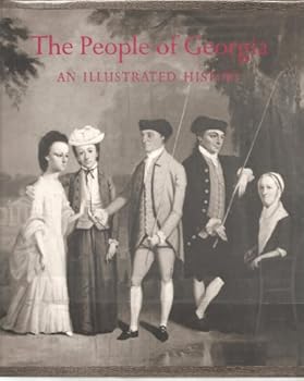 Hardcover The People of Georgia : An Illustrated History Book