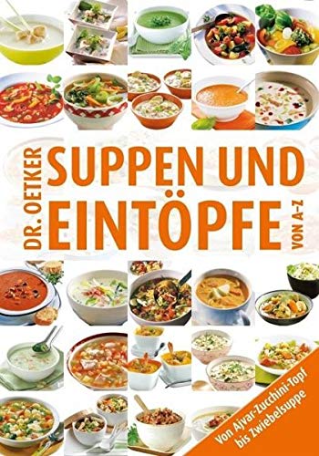 Dr. Oetker: Suppen & Eintöpfe von A-Z