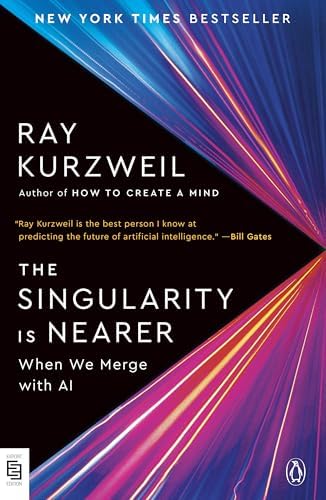 Amazon | The Singularity Is Nearer: When We Merge with AI | Kurzweil ...