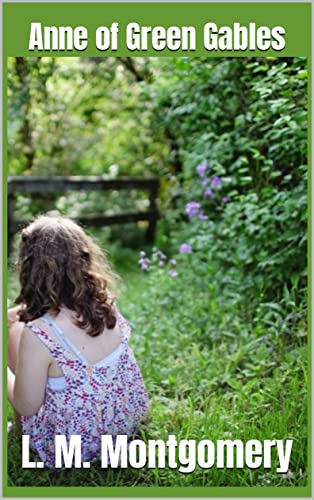 Anne of Green Gables (English Edition)