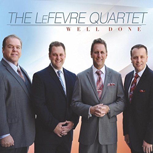 Well Done by The LeFevre Quartet on Amazon Music Amazon.co.uk