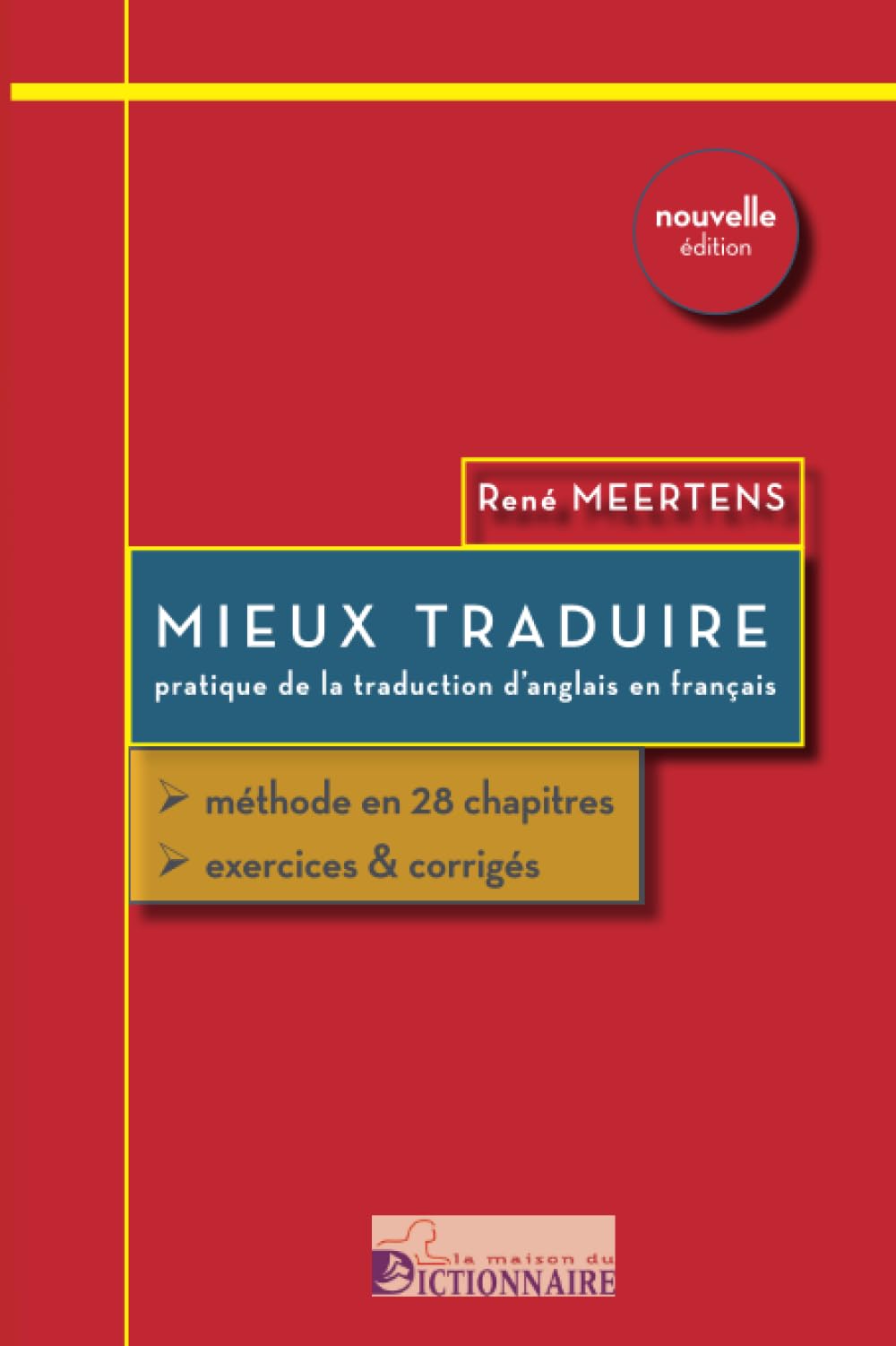 MANUEL PRATIQUE DE LANGUE FRANÇAISE Manuel pratique de traduction : español-francés, français