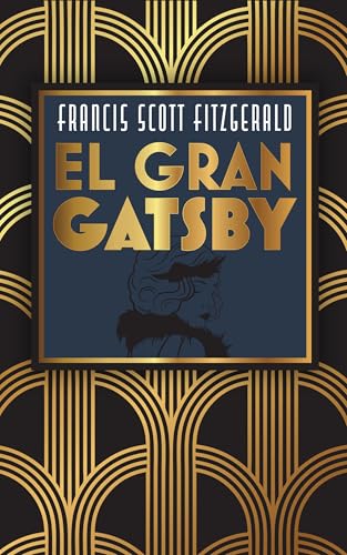 EL GRAN GATSBY: Edición con prólogo y notas