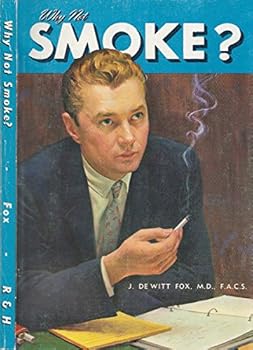Paperback Why not smoke? Book