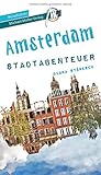 Amsterdam Stadtabenteuer Reiseführer Michael Müller Verlag: 33 Stadtabenteuer zum Selbsterleben (MM-Abenteuer)