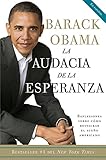La audacia de la esperanza: Reflexiones sobre como restaurar el sueno americano (Spanish Edition)