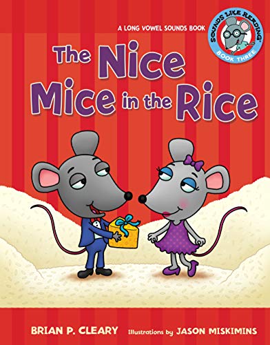 The Nice Mice in the Rice: A Long Vowel Sounds ... 0822576287 Book Cover