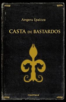 Hardcover Casta de bastardos [Spanish] Book