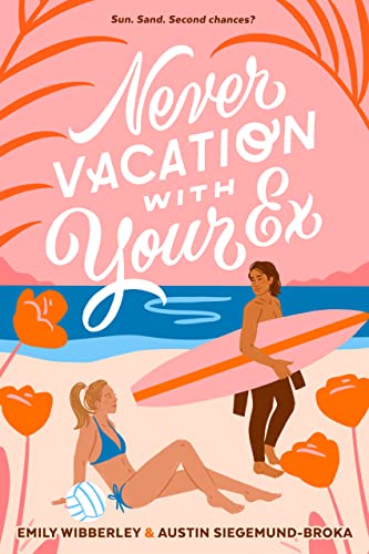 Never Vacation with Your Ex view 2