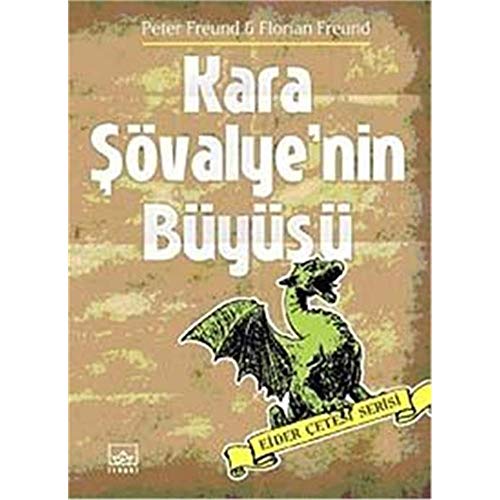 Kara Sovalye'nin Buyusu (Ejder Cetesi Serisi)