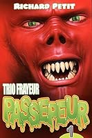 Trio frayeur Passepeur 1 2897091959 Book Cover