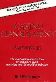 Casino Management by Bill Friedman (1982-05-03)