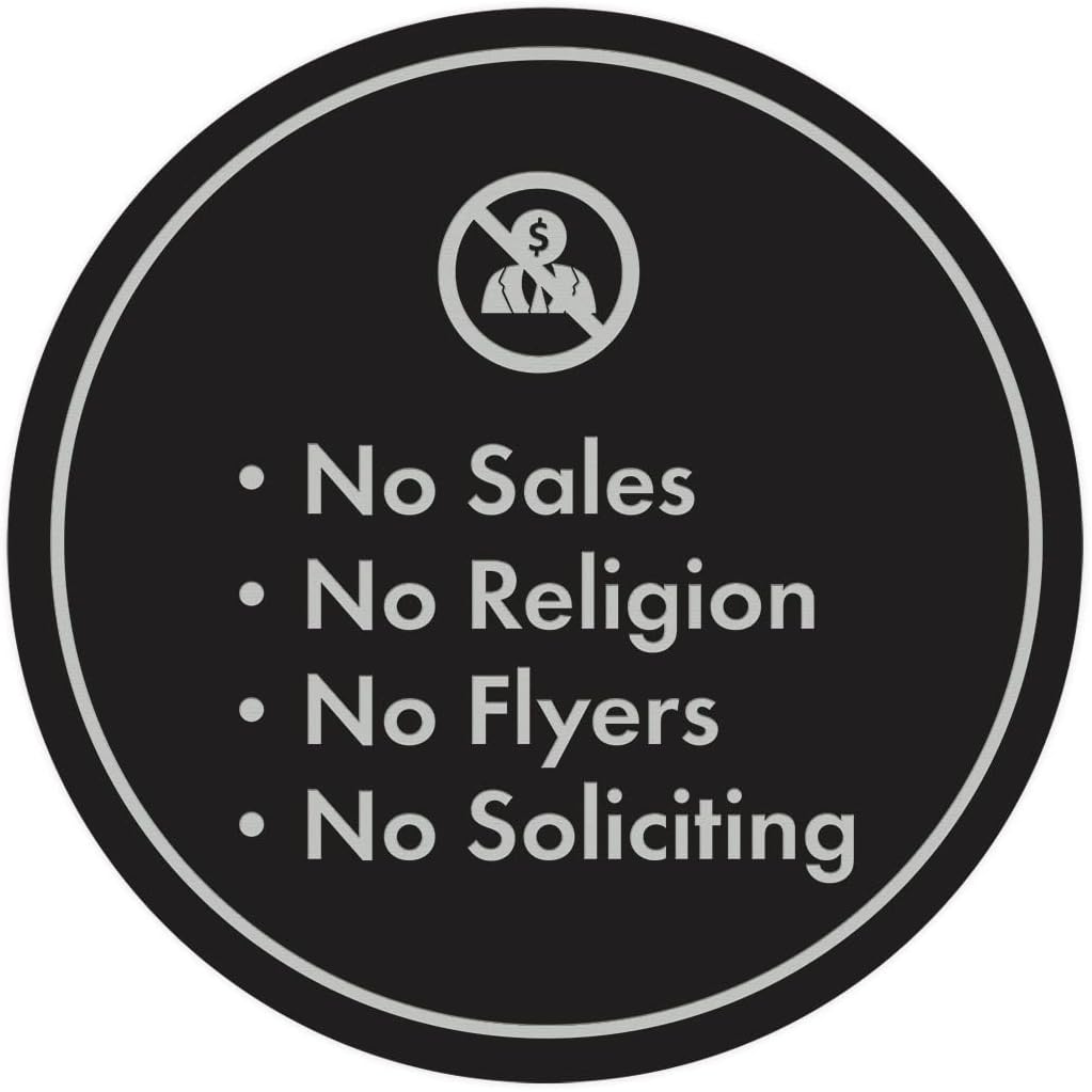 Circle No Sales, No Religion, No Flyers, No Soliciting Sign (Black/Silver) - Small