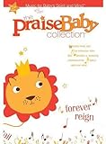 Praise Baby: Forever Reign