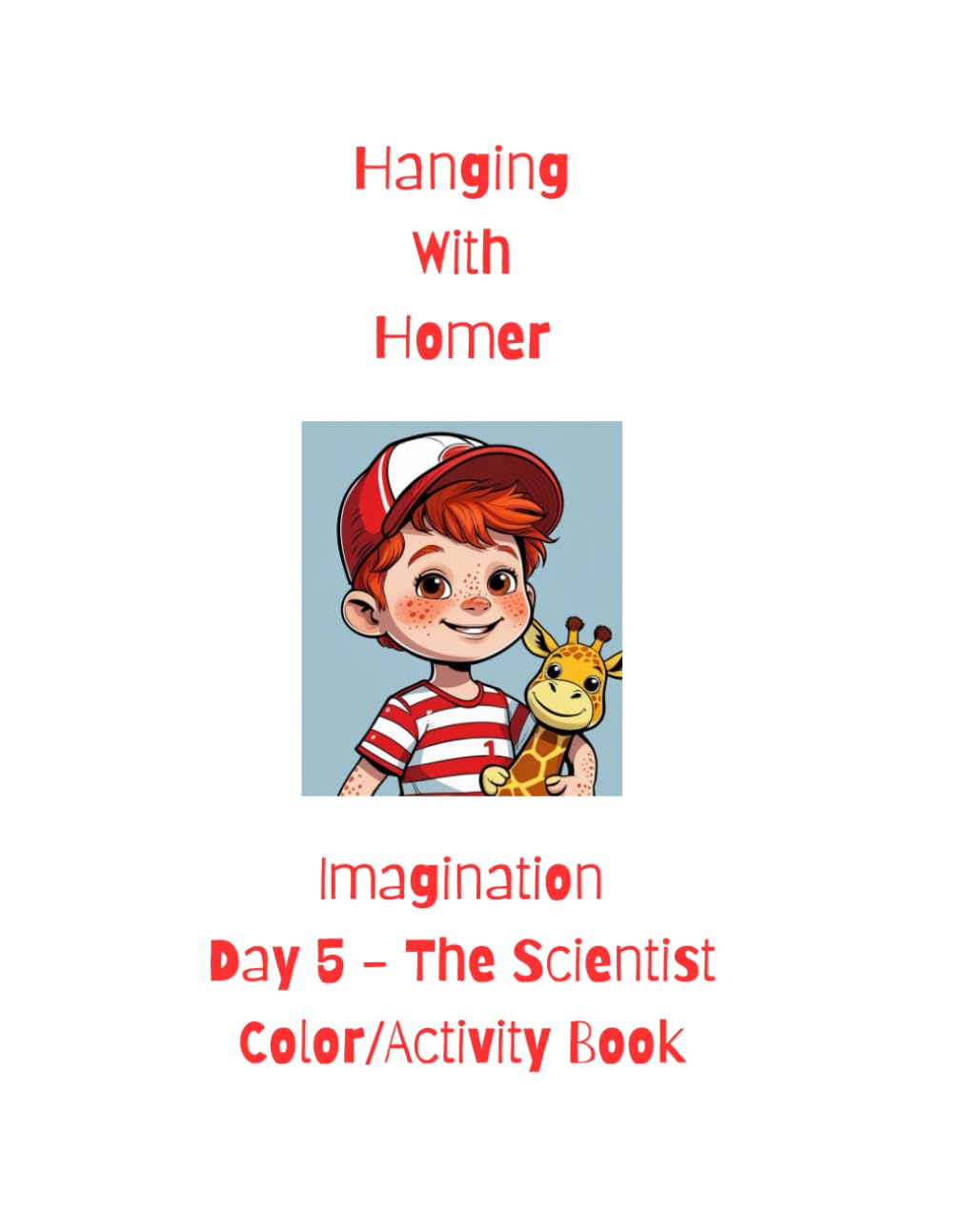 Hanging With Homer: The Scientist Color/Activity Book