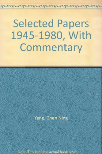 Selected Papers, 1945-80: With Commentary