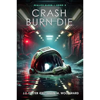 Crash. Burn. Die.