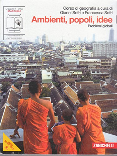 Ambienti, popoli, idee. Con espansione online. Per le Scuole superiori