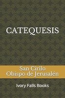 CATEQUESIS 1549536532 Book Cover