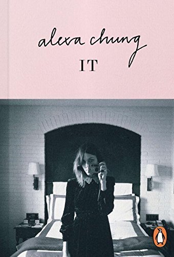 It by Chung, Alexa (2014) Paperback