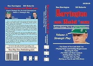Book cover Harrington on Hold 'em: Expert Strategy for No Limit Tournaments: Strategic Play (Harrington Tournament Series Book 1)