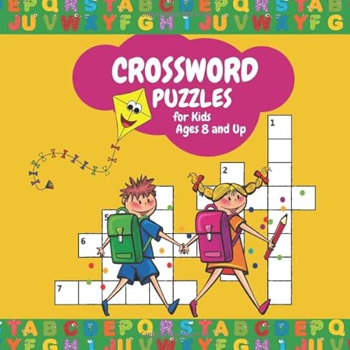 Crossword Puzzles For Kids Ages 8 And Up: Cool 40 Crossword Puzzle Books For Kids With An Answer Key!