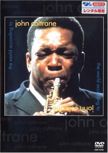 JOHN COLTRANE - The World According To John Coltrane - DVD