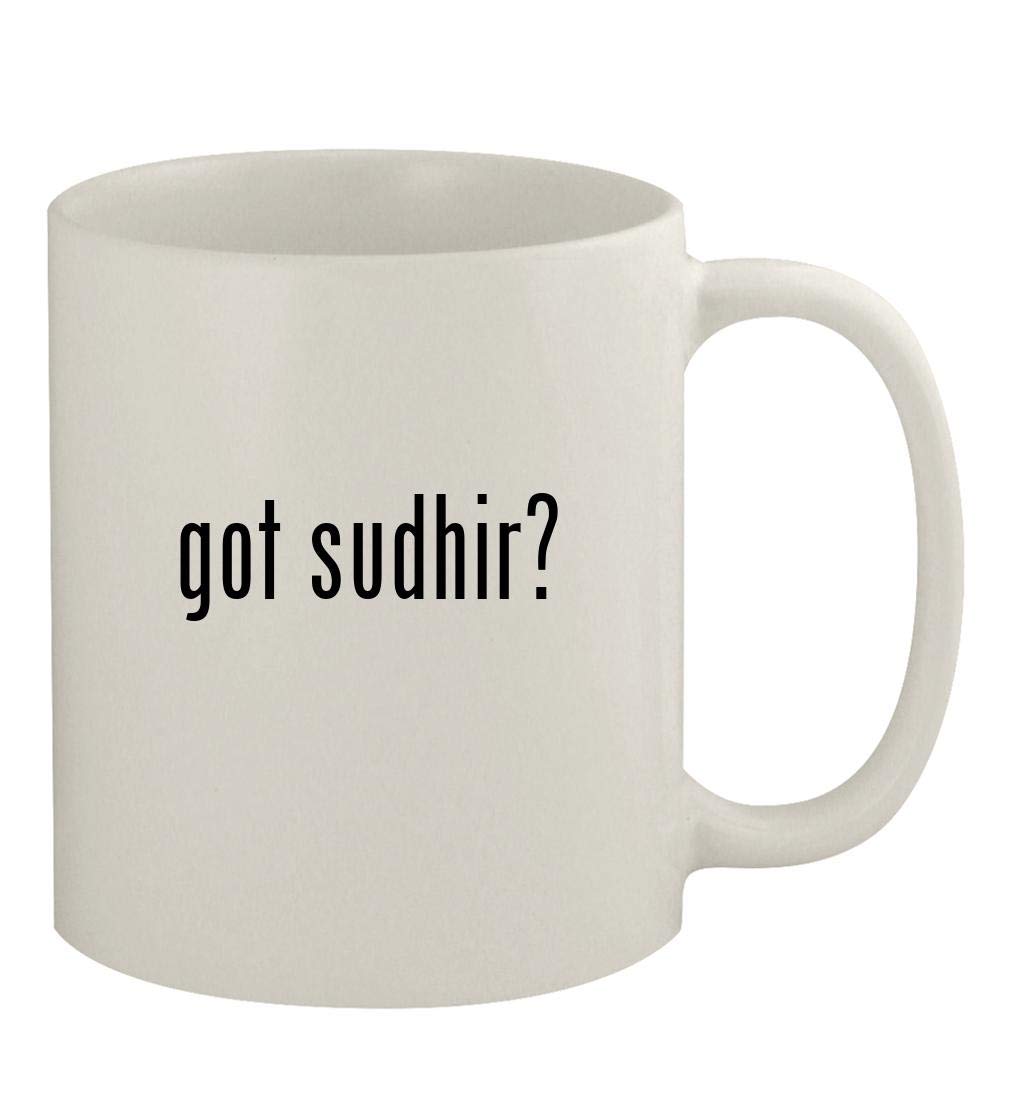 got sudhir? - 11oz Ceramic White Coffee Mug, White