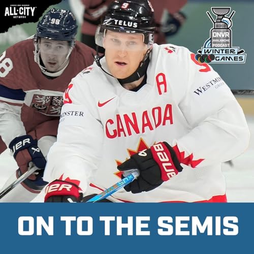 MacKinnon and Team Canada barely escape Czechia in the quarterfinal | DNVR Avalanche Podcast