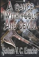 A Dance With Fools And Devils 1520938756 Book Cover