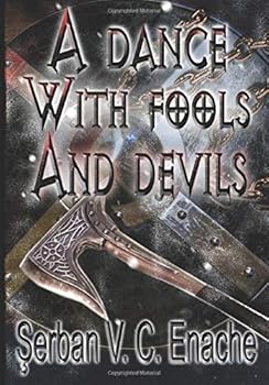 Paperback A Dance With Fools And Devils (Of Hate And Laughter) Book