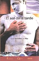 El Sol De La Tarde 9681106180 Book Cover