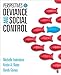 Perspectives on Deviance and Social Control