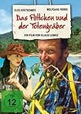  Das Flittchen und der Totengräber