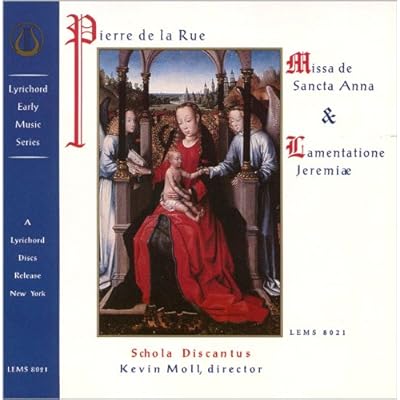 Pierre De La Rue Missa De Sanc