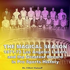 The Magical Season 1971-72 Los Angeles Lakers Audiolibro Por Dr. Elliott Haimoff arte de portada