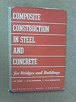 Composite Construction In Steel And Concrete For Bridges And Buildings B0000EGORX Book Cover