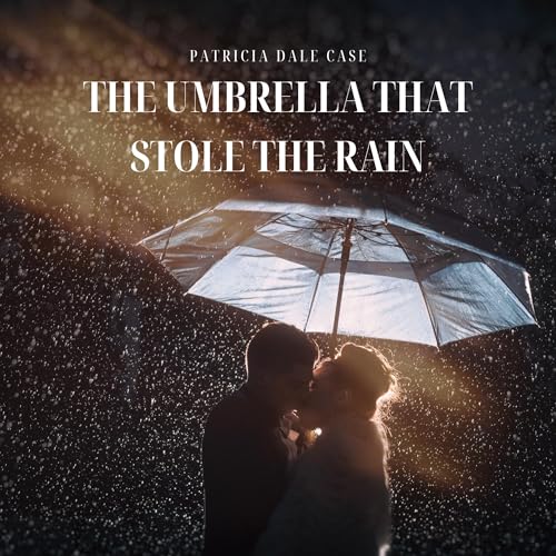 The Umbrella That Stole the Rain - Patricia Dale Case episode artwork