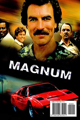 Magnum P.I. Trivia Questions & Answers: Fast Facts and Quiz for Fans About Magnum, P.I.: Magnum, P.I