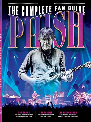Phish - Fan Guide: Best Live Performances