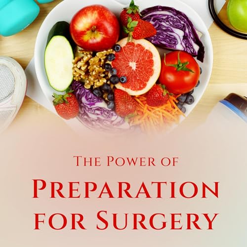 The Power of Preparation for Surgery (By Dr. Sunil Kumar, Dr. Toni Brunning) episode artwork