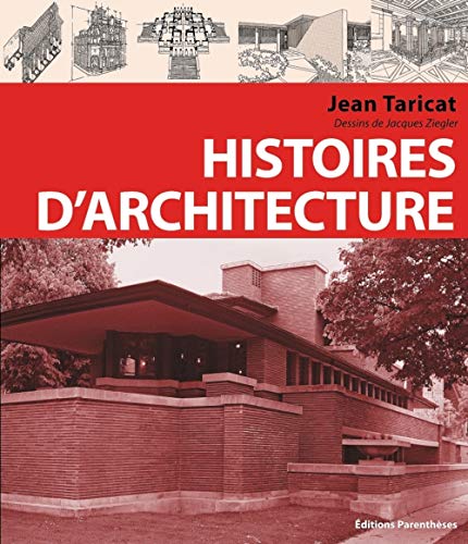 Télécharger Histoires d'architecture Francais PDF